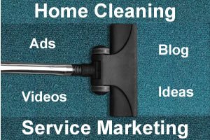 home cleaning service marketing ideas