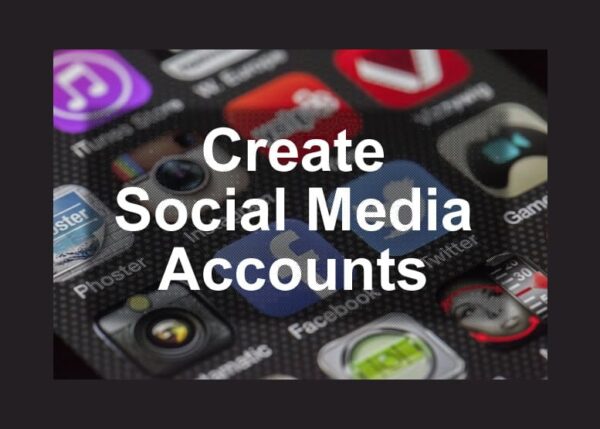 create social media accounts